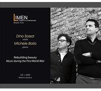 DINO SOSSAI - REBUILDING BEAUTY - MUSIC DURING THE FIRST WORLD WAR (CD+DVD) - PIZZETTI, DEBUSSY, JANACEK