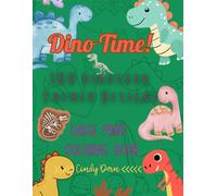 Dino Time: 100 Dinosaur Themed Design Coloring Book