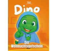 Dino und der Weihnachtsgutschein - Geschichte & Kreatives Workbook für Kinder über Branding: Lesen, Malen, Schreiben & Kreativsein - Alles in einem Buch
