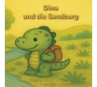 Dino und die Sandburg