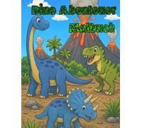 Dino Vulkan Abenteuer: Großes Dinosaurier Malbuch für Kinder ab 4 Jahren