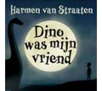 Dino Was Mijn Vriend (audiolibro)
