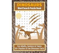 Dino Word Search Adventure: Fun-Filled Puzzles & Fun Dinosaur Facts for Dinosaur Lovers of all ages