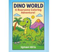 DINO WORLD: A Roarsome Coloring Adventure (Coloring Series)