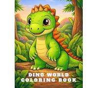 Dino World Coloring Book: 40 + relaxing and Cozy Fall dinosaurs Scenes for Adults and Kids
