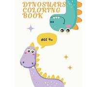 Dino World Coloring Book: Fun and Educational Dinosaur Coloring Book for Kids Ages 4-8 ,Single-Sided Pages of Coloring and Tracing Letters!!