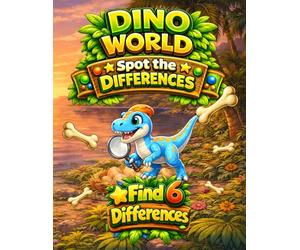 Dino World Spot the Differences: Dinosaur Puzzle Book for Kids Ages 4-8: 30 Fun Spot the Difference Dinosaur Puzzles | Find 6 Differences in Every Puzzle (DINO WORLD Activity Series)