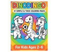 Dinodingo: Coloring Book for Kids Ages 2-6, 31 Super Simple, Thick and Cute Bold Designs of Friendly Dinosaurs, for Kids Imagination and Relaxation (Friendly Dinosaurs Coloring)