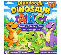 Dinodoodle: Dinosaur ABC Coloring and Activity Book for Kids Ages 3-6