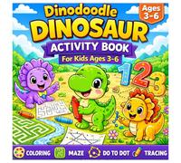 Dinodoodle: Dinosaur Activity Book - Coloring, Mazes, Dot-to-Dot, Tracing & Puzzles for Kids Ages 3-6