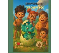Dinofriends: The giant egg: 1