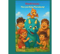DinoFriends: The Lost Baby Pterodactyl