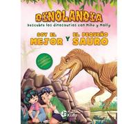 Dinolandia - Soy el mejor y el pequeño Sauro