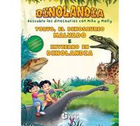 Dinolandia - Torvo, el dinosaurio malvado e Invierno en Dinolandia