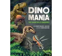 DINOMANIA: Tout savoir sur les dinosaures (Documentaires)