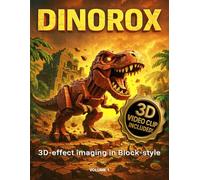 DINOROX VOLUME 1: 3D Dinosaurs book style