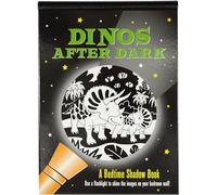 Dinos After Dark Shadow Book: A Bedtime Shadow Book
