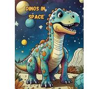 Dinos in space