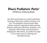 Dino's Prehistoric Party Coloring Book: Kids Coloring Book