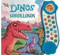 Dinos sorollosos