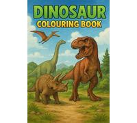 Dinosaur: A Colouring Book