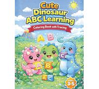 Dinosaur ABC Coloring Book with Tracing for Kids Ages 3-5: Learn Letters with Cute Kawaii Dinosaurs | Alphabet Coloring and Tracing Activity Book for Toddlers and Preschoolers (Lil Wombat Dino World)