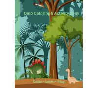 Dinosaur Activity Book for Kids Ages 4-8 - Fun Coloring Pages, Mazes, Tracing, Dot-to-Dot, Puzzles & Learning Games for Boys and Girls (Jornal for children and people)