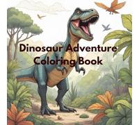 Dinosaur Adventure Coloring Book