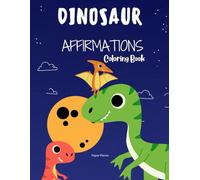 Dinosaur Affirmations Coloring Pages For Kids