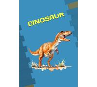 DINOSAUR: ANIMALS OF THE WORLD, Positive affirmations, Motivational and inspirational notebook, Animal notebook, Birthday gifts, Notebook gifts, Anniversary gifts, For all...
