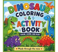 Dinosaur Coloring & Activity Book