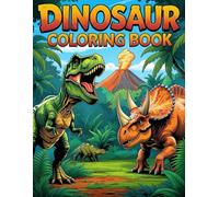Dinosaur Coloring Book: 50 Prehistoric Designs for All Ages