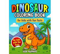 Dinosaur coloring book: A Jurassic adventure with 30 coloring images for kids ages 4 to 8