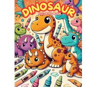 Dinosaur Coloring Book -: A World of Fun in Pre Historic Times