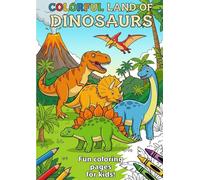 Dinosaur Coloring Book: Coloring Book for Kids Boys & Girls | Preschool Kindergarten Activites | Free Time for Children | Gifts for Toddlers with Dino