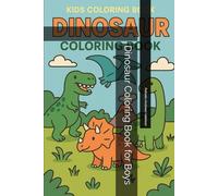 Dinosaur Coloring Book for Boys