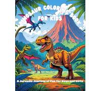 Dinosaur Coloring Book for Children: Cute and Easy Dinosaur Coloring Pages for Little Dino Lovers