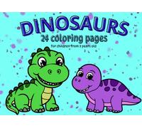 DINOSAUR- coloring book: for children from 3 years old
