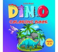 Dinosaur Coloring Book for Kids Ages 3-5: 40 Fun and Easy Dinosaur Illustrations - Perfect for Little Hands!