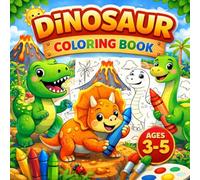 Dinosaur Coloring Book for Kids Ages 3-5: 50 Fun and Easy Dinosaur Coloring Pages | Single-Sided Pages | Personalized Name Page | Educational & Creative