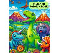 Dinosaur Coloring Book for Kids Ages 3-5: Cute and Easy Coloring Pages for Little Dino Lovers