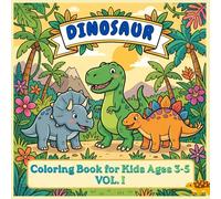 Dinosaur Coloring Book for Kids Ages 3-5 Vol.I: 20 Big and Simple Cute Dinosaur Designs for Toddlers and Preschoolers - Perfect Gift for Boys and Girls