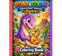 Dinosaur Coloring Book for Kids Ages 3-7 (Book 4): Roar & Color™ Collection - Dino Fun Adventures