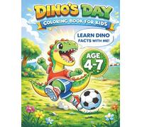 Dinosaur Coloring Book for Kids Ages 4-7: Big Dino Coloring Pages: Dino Coloring Book for Boys and Girls | Large Jumbo Format | Single-Sided Pages | ... 4-7 - Cute, Big & Easy Dino Coloring Books)
