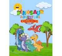 Dinosaur Coloring Book for Kids Ages 4-8: 50 Fun and Easy Dinosaur Designs Featuring T-Rex, Triceratops, Stegosaurus, Velociraptor, and More for Boys and Girls
