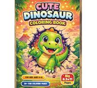 Dinosaur Coloring Book for Kids Ages 4-8: Cute Dinosaur Coloring Pages with Star Ratings, Feedback Sections, Sticker Activities & Completion Certificate