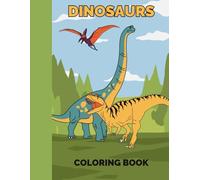 Dinosaur Coloring Book for Kids (Ages 4-8) - Fun, Educational, and Roar-some!
