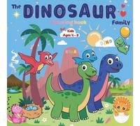 Dinosaur Coloring Book for Kids: Cute Dinosaur Family Coloring Book for Kids Ages 4-8