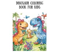 Dinosaur Coloring Book for Kids: Cute & Easy Dino Coloring Pages to Learn Colors