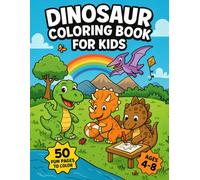 Dinosaur Coloring Book for Kids: Dino Coloring Pages for Boys Ages 4 - 8